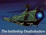 The battleship Deathshadow
